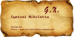Gyetvai Nikoletta névjegykártya